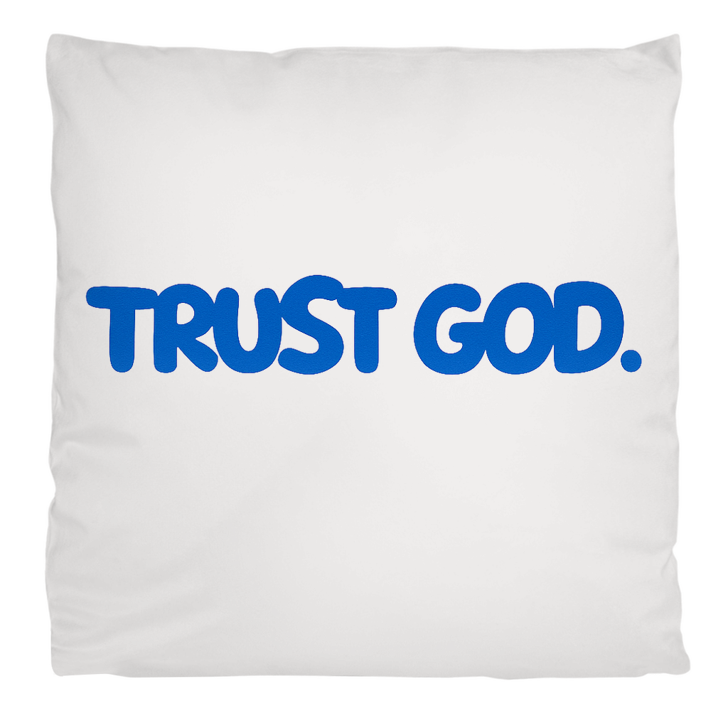 TRUST GOD