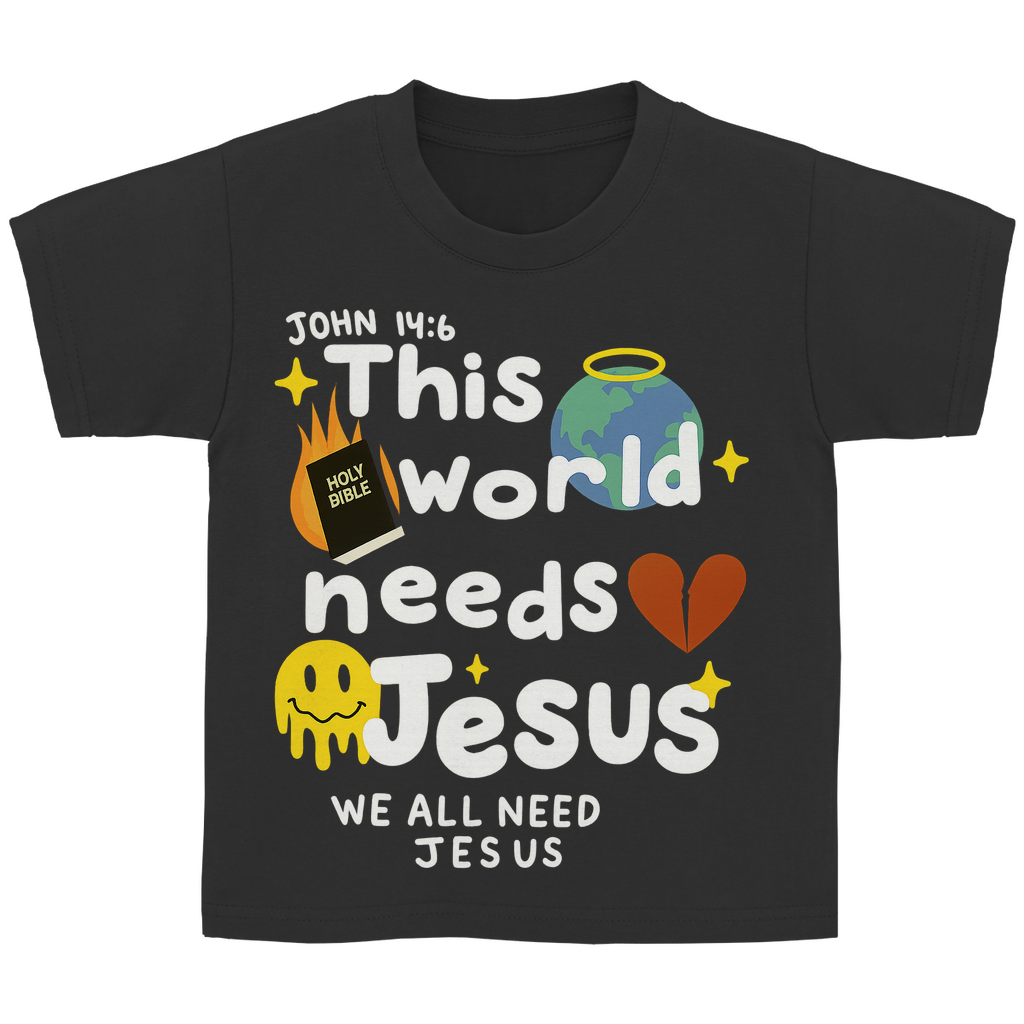 This world needs Jesus