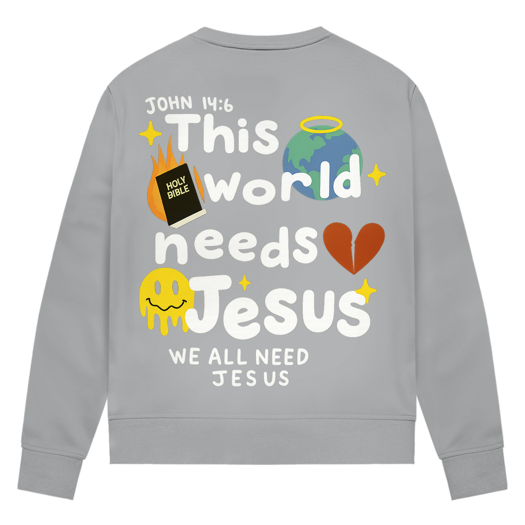 This world needs Jesus (BACKPRINT)