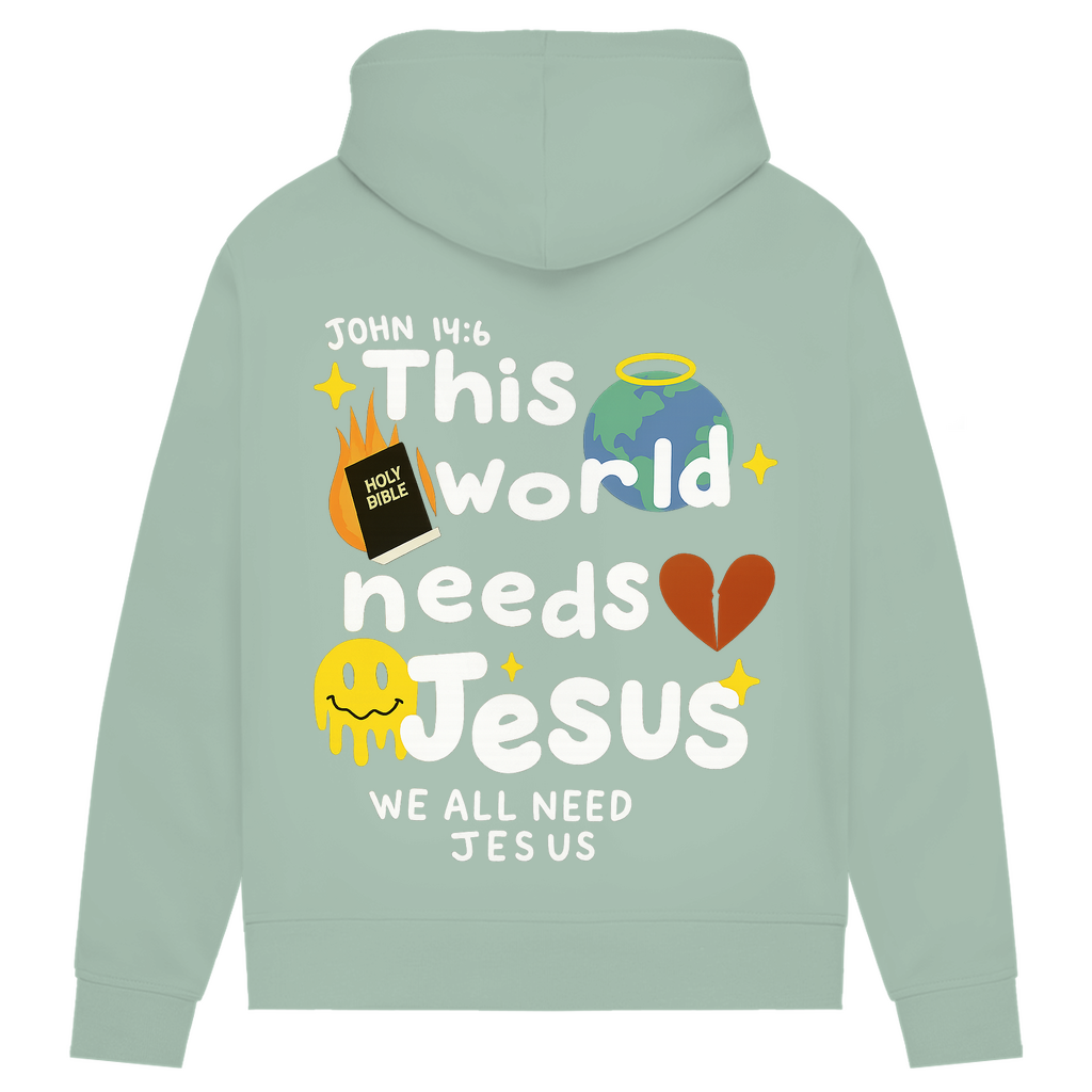 This world needs Jesus (BACKPRINT)
