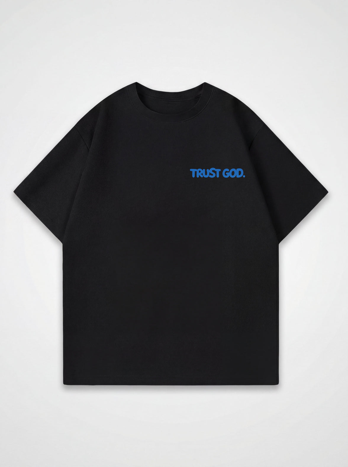 TRUST GOD OVERSIZED T-SHIRT