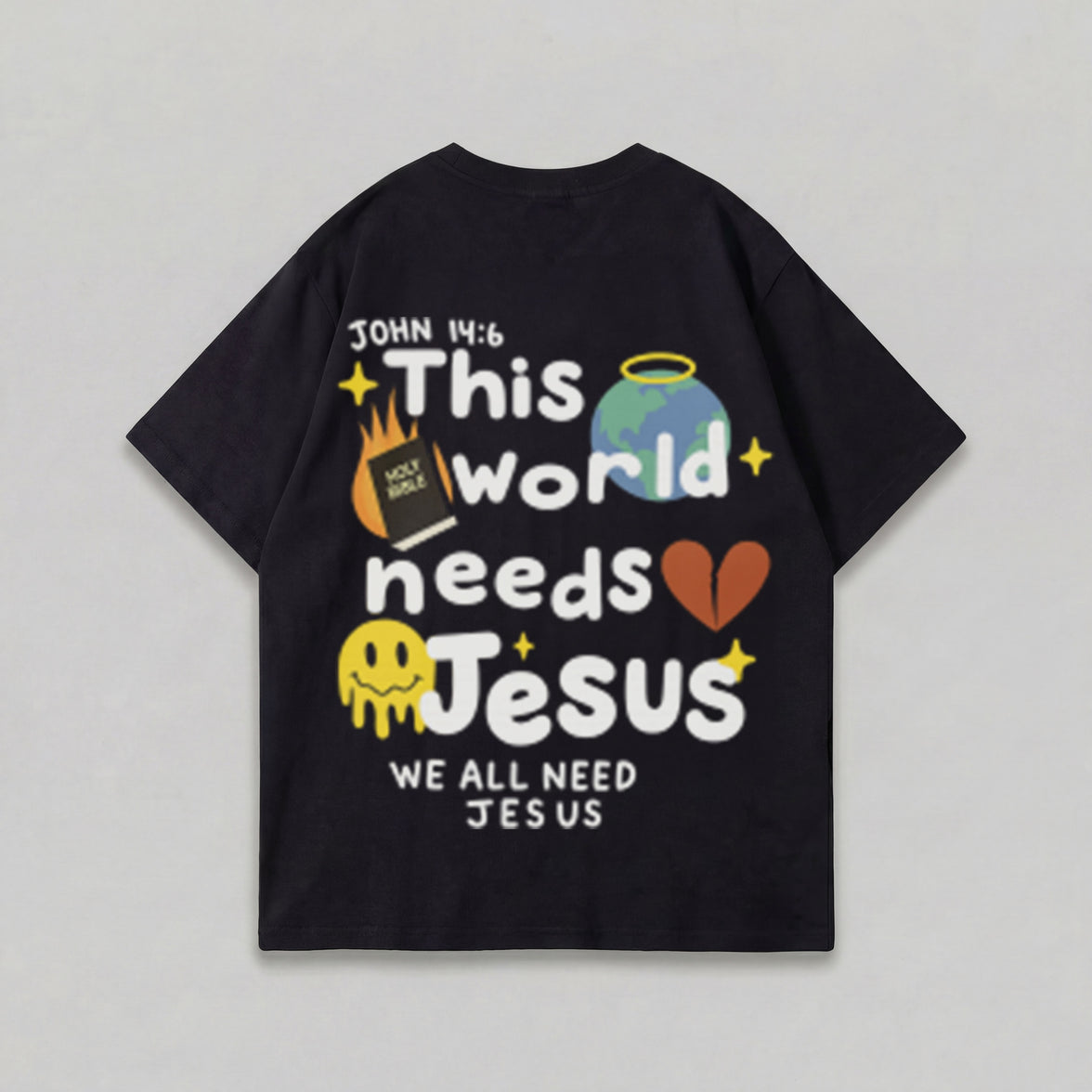 WE ALL NEED JESUS ​​OVERSIZED T-SHIRT