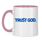 TRUST GOD