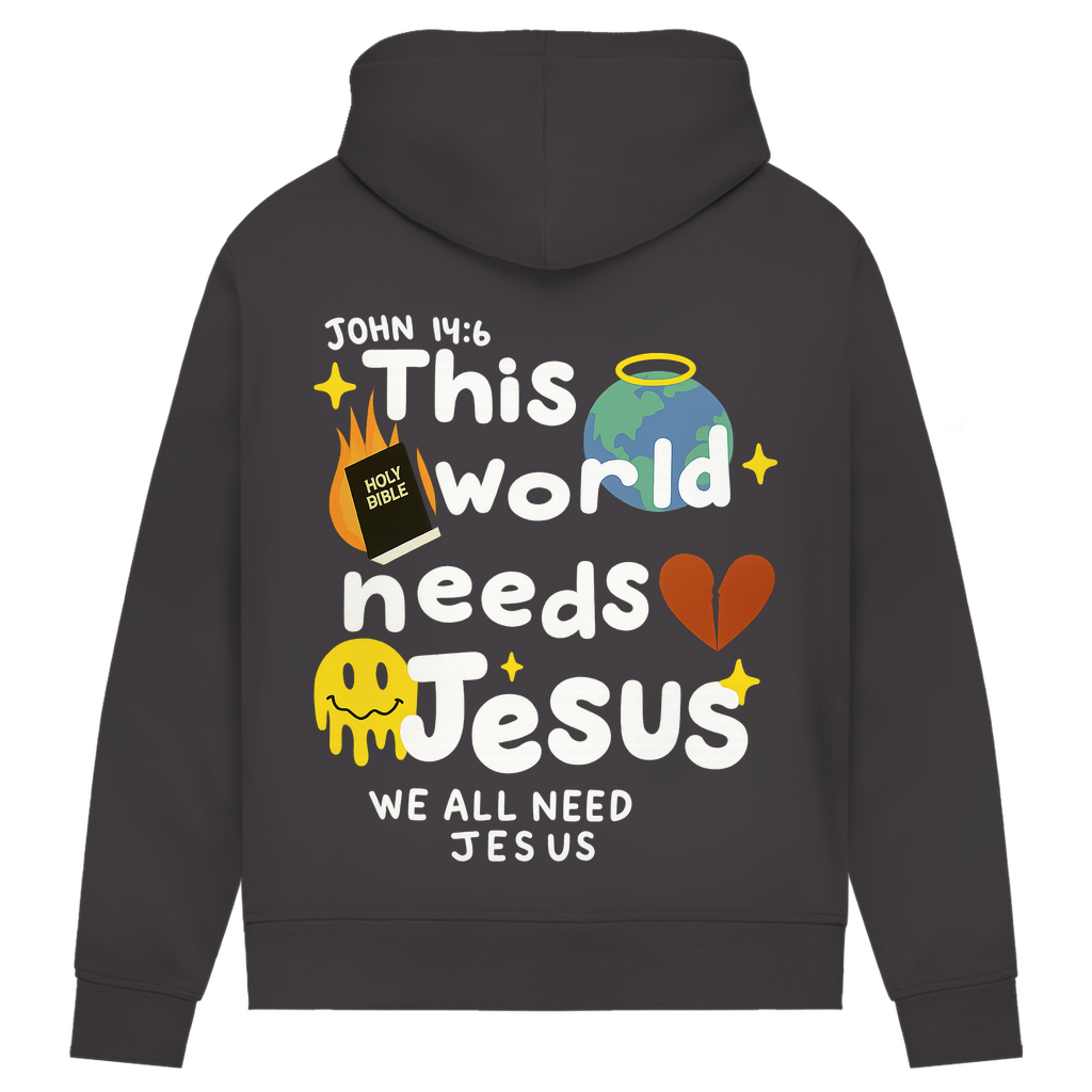 This world needs Jesus (BACKPRINT)