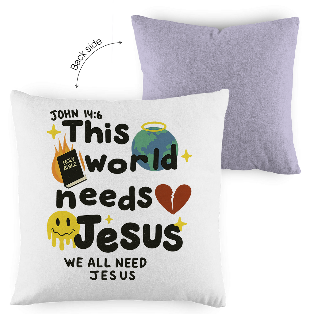 This world needs Jesus