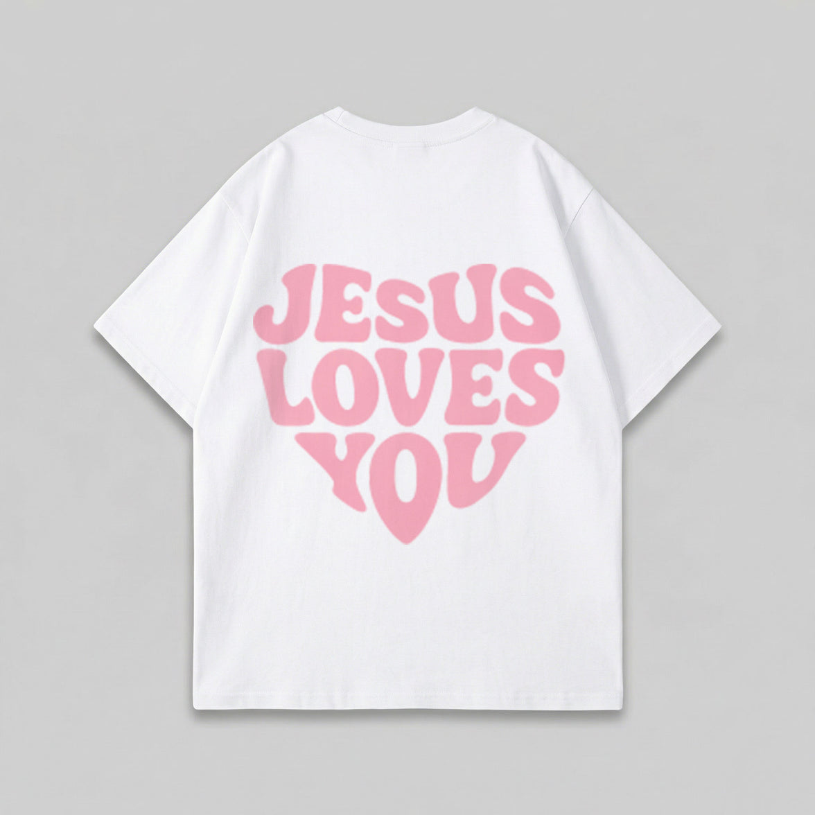 JESUS ​​LOVES YOU OVERSIZED T-SHIRT