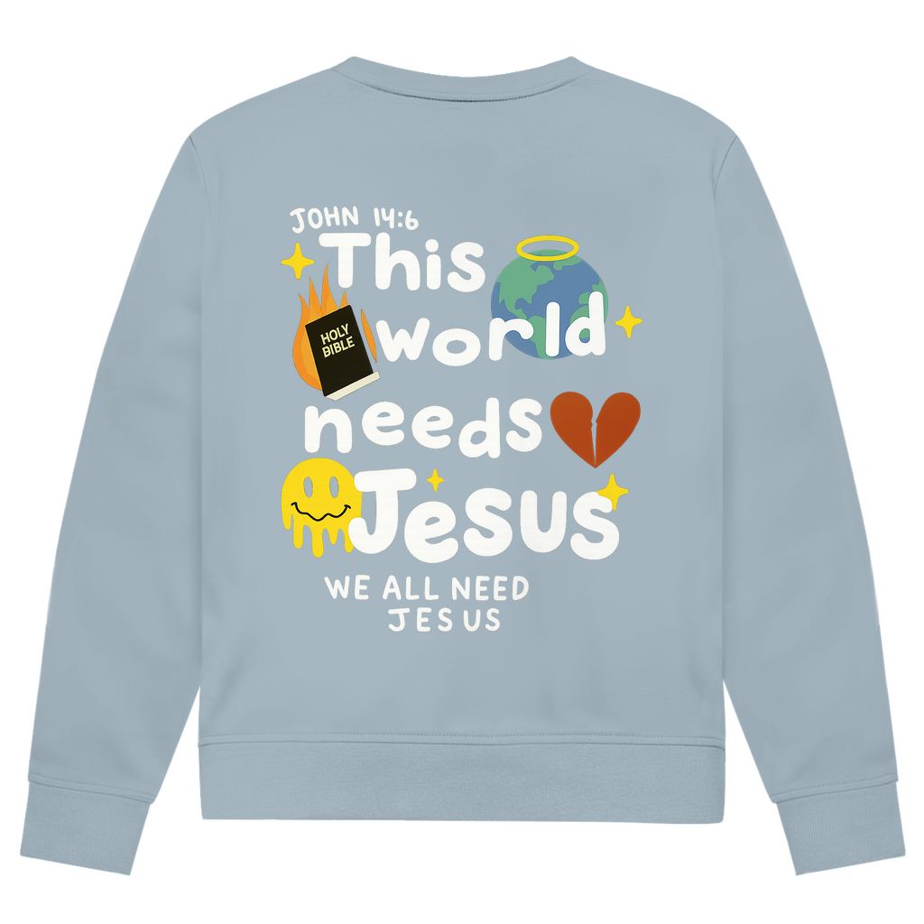 This world needs Jesus (BACKPRINT)