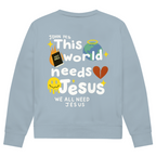 This world needs Jesus (BACKPRINT)