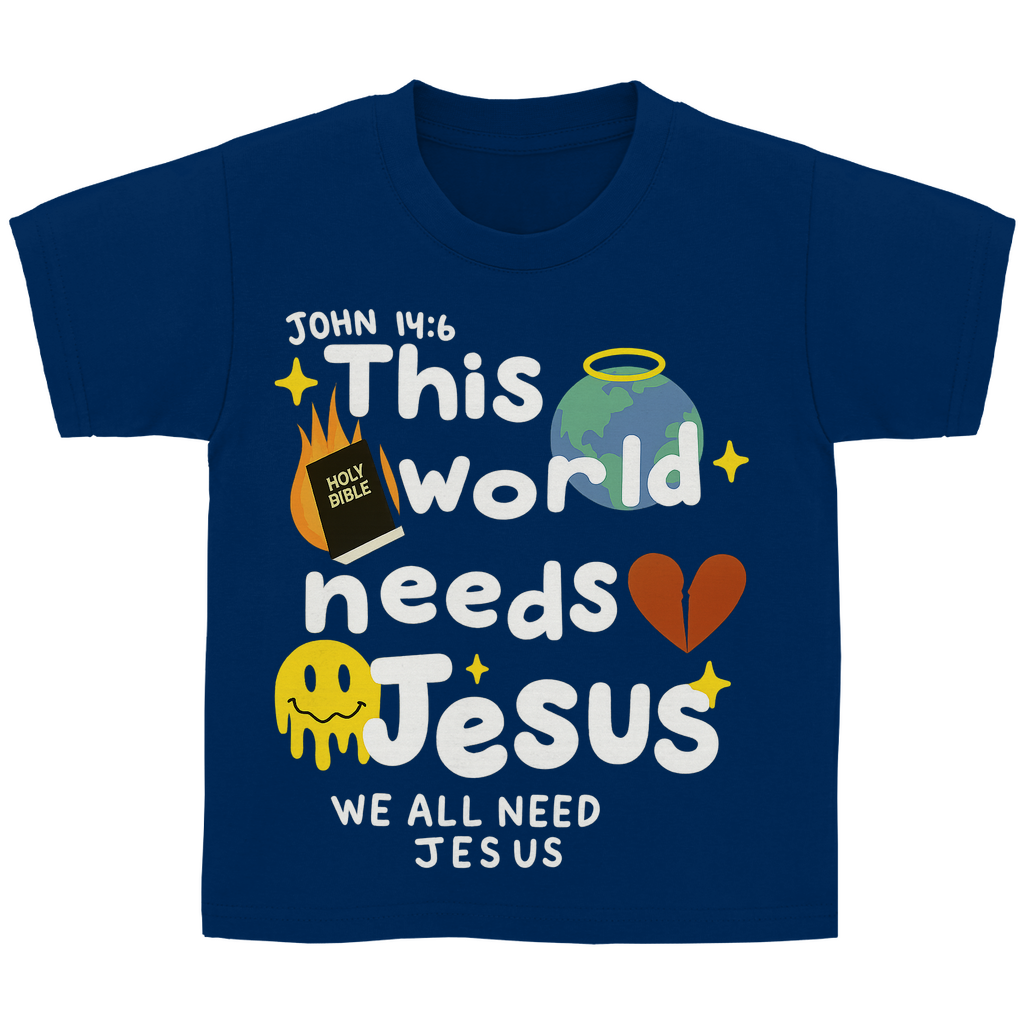 This world needs Jesus