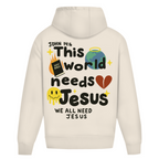 This world needs Jesus (BACKPRINT)