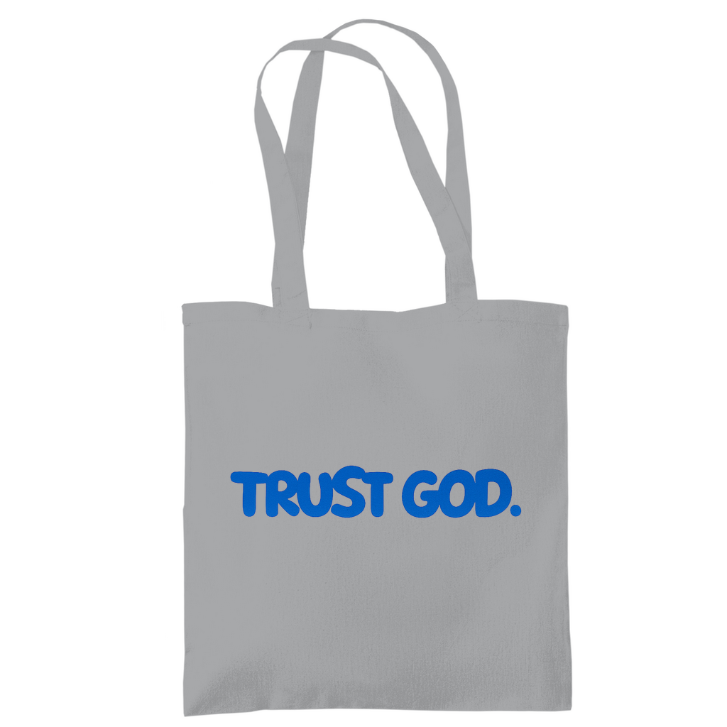 TRUST GOD