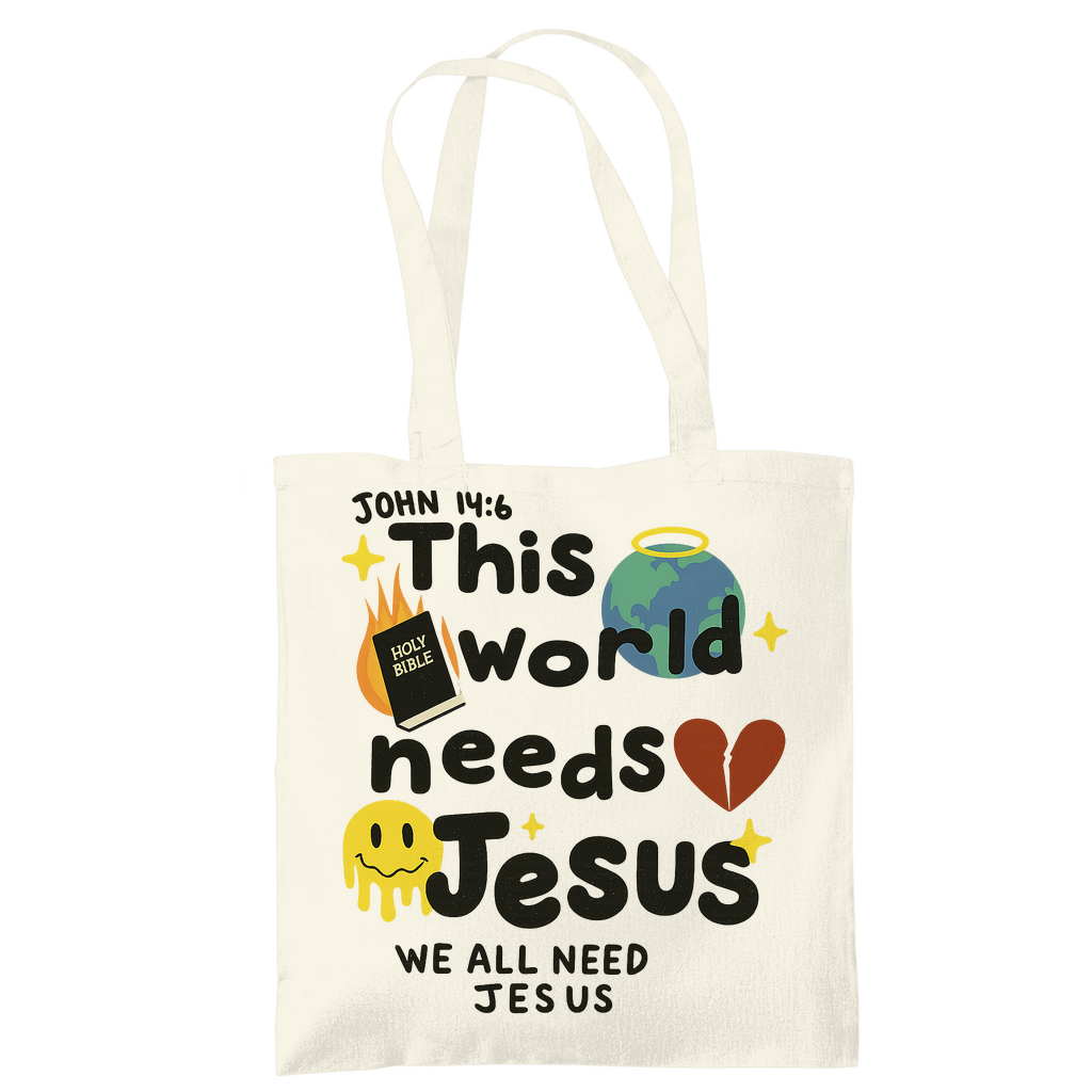 This world needs Jesus