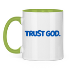 TRUST GOD
