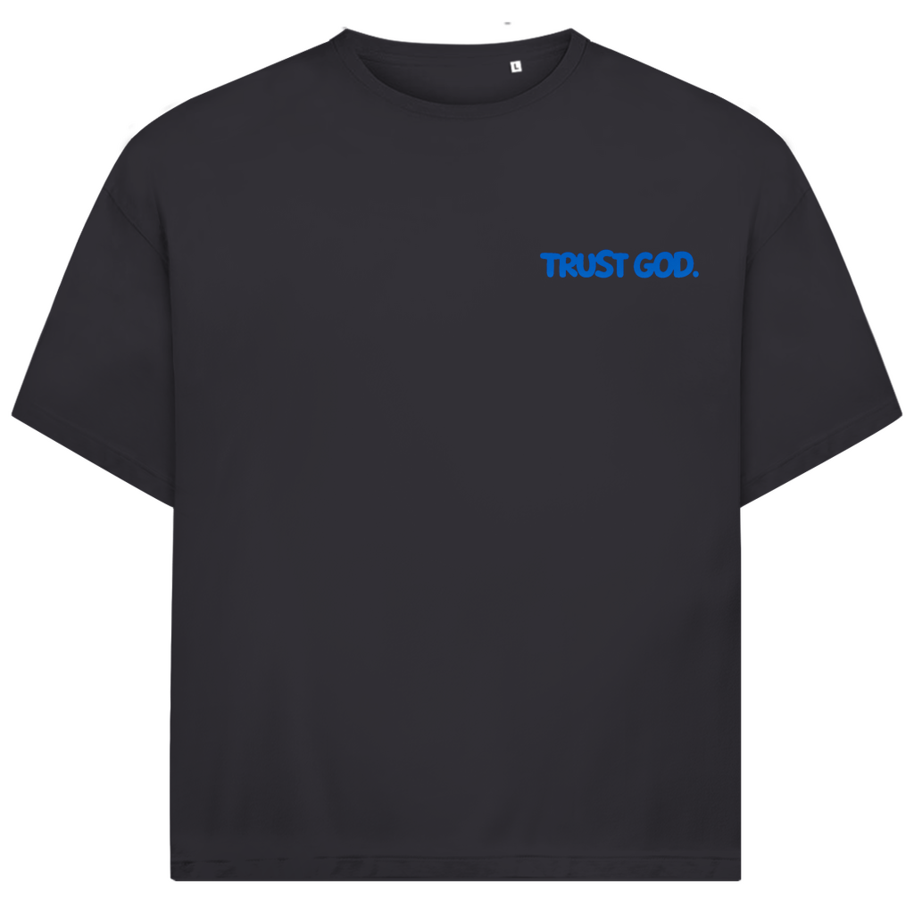TRUST GOD