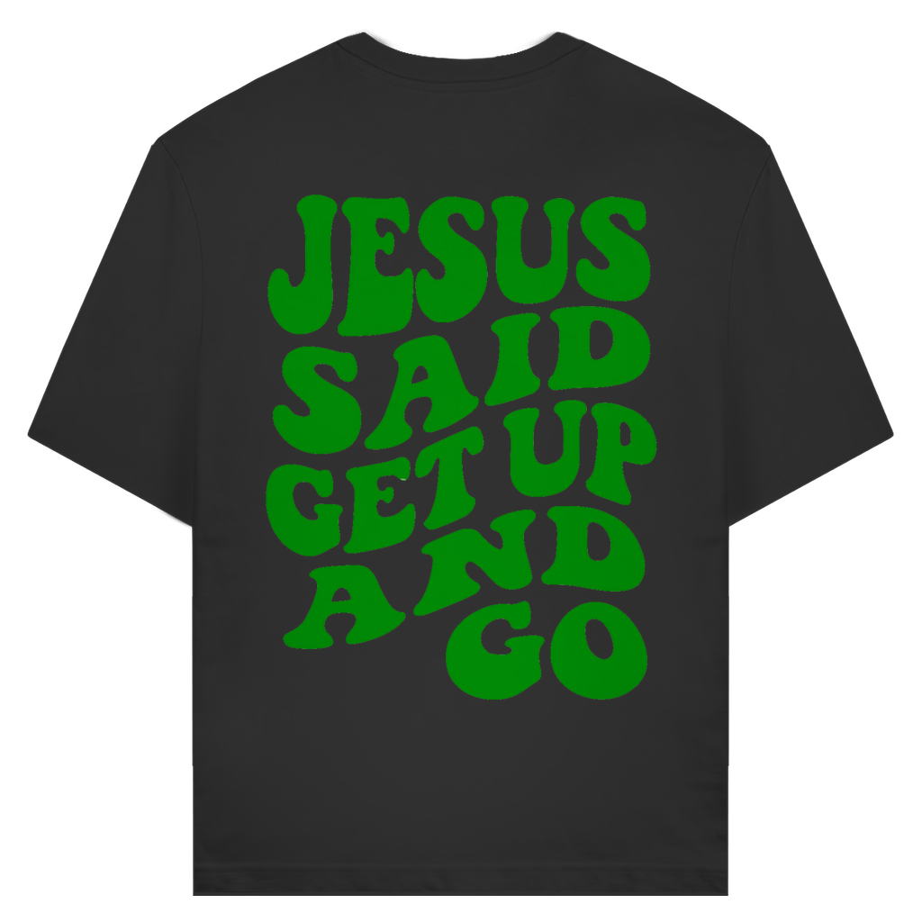 JESUS SAID (BACKPRINT)