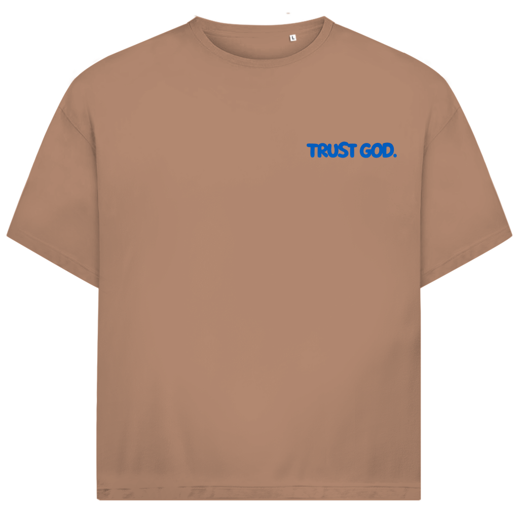 TRUST GOD