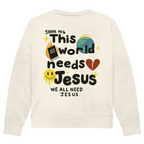 This world needs Jesus (BACKPRINT)