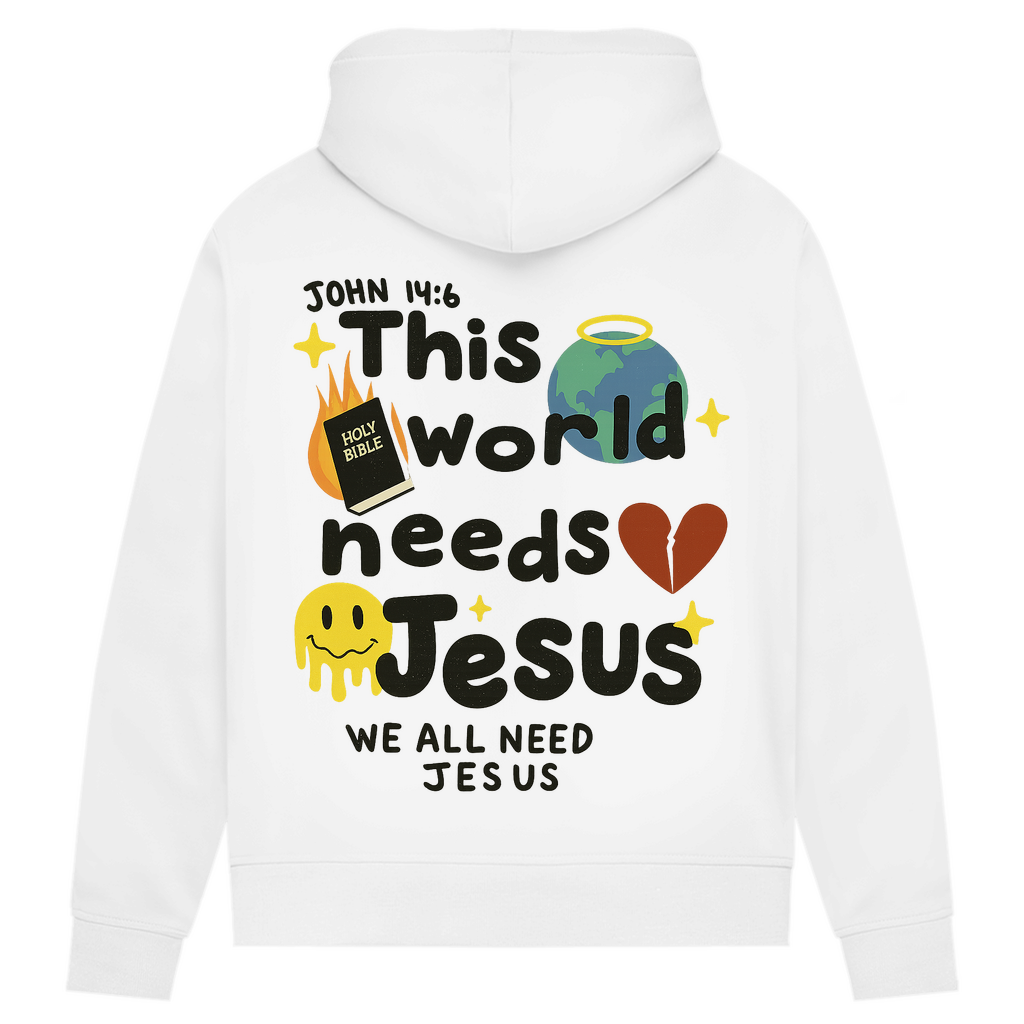 This world needs Jesus (BACKPRINT)
