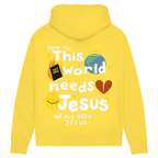 This world needs Jesus (BACKPRINT)