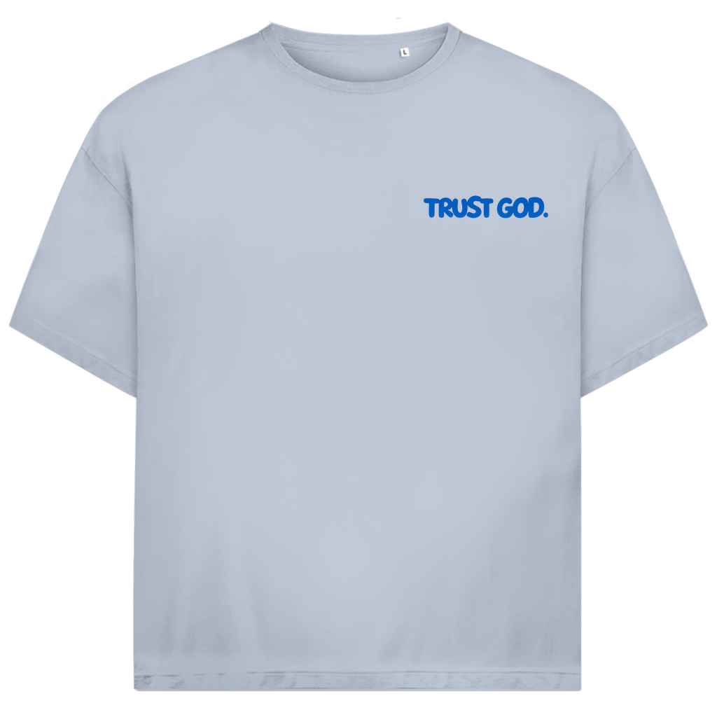 TRUST GOD