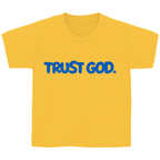 TRUST GOD