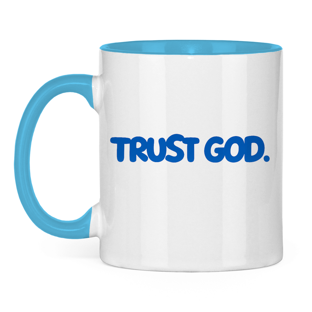 TRUST GOD