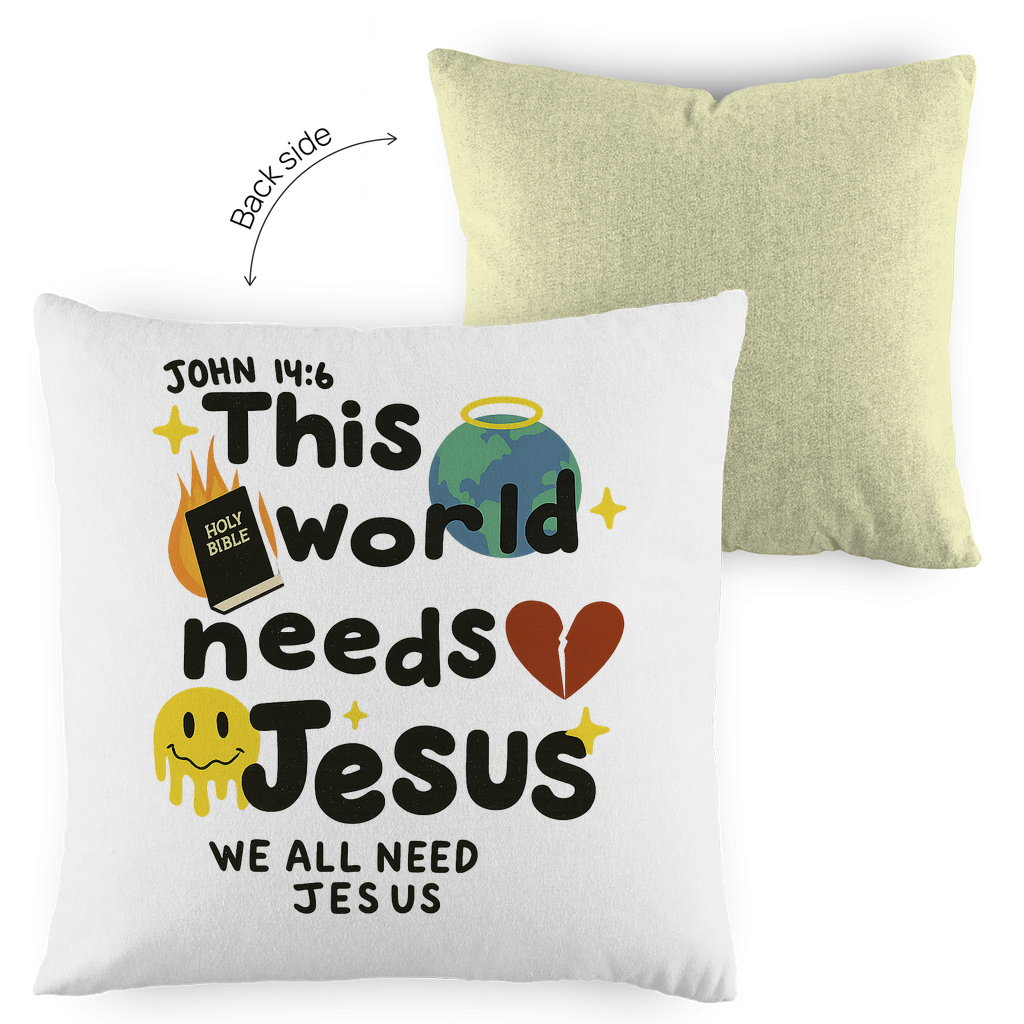 This world needs Jesus