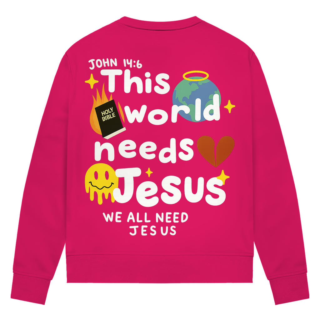 This world needs Jesus (BACKPRINT)