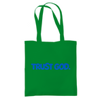 TRUST GOD