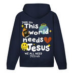 This world needs Jesus (BACKPRINT)