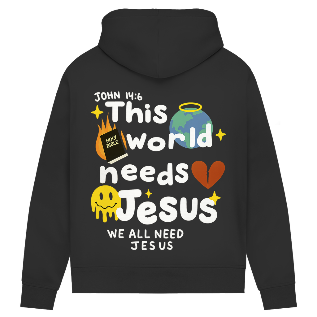 This world needs Jesus (BACKPRINT)