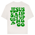 JESUS SAID (BACKPRINT)