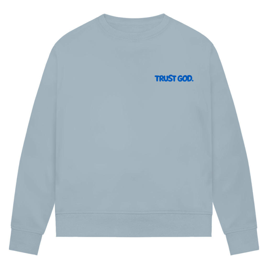 TRUST GOD