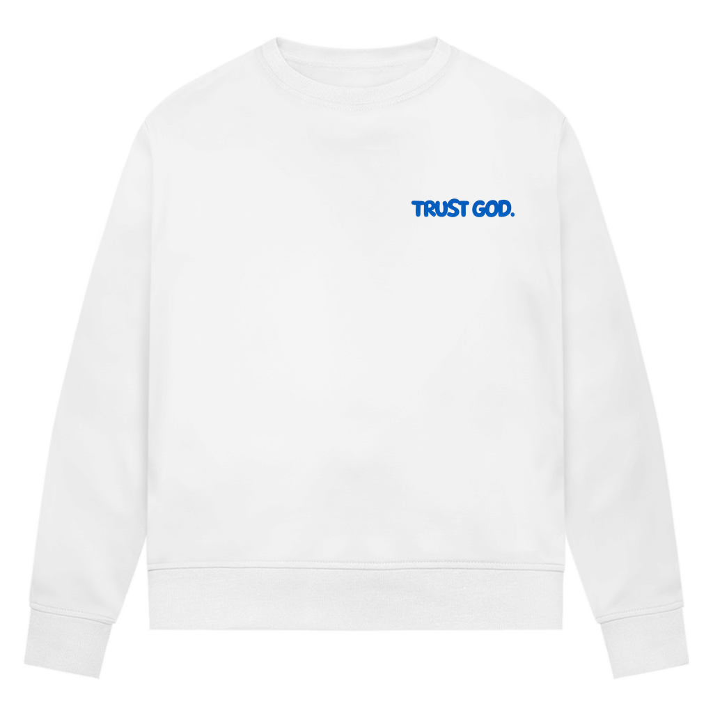 TRUST GOD