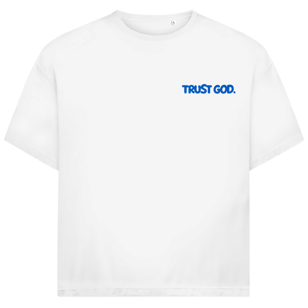 TRUST GOD