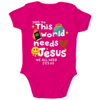 This world needs Jesus