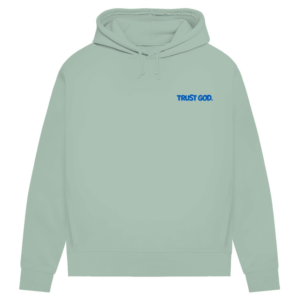 TRUST GOD