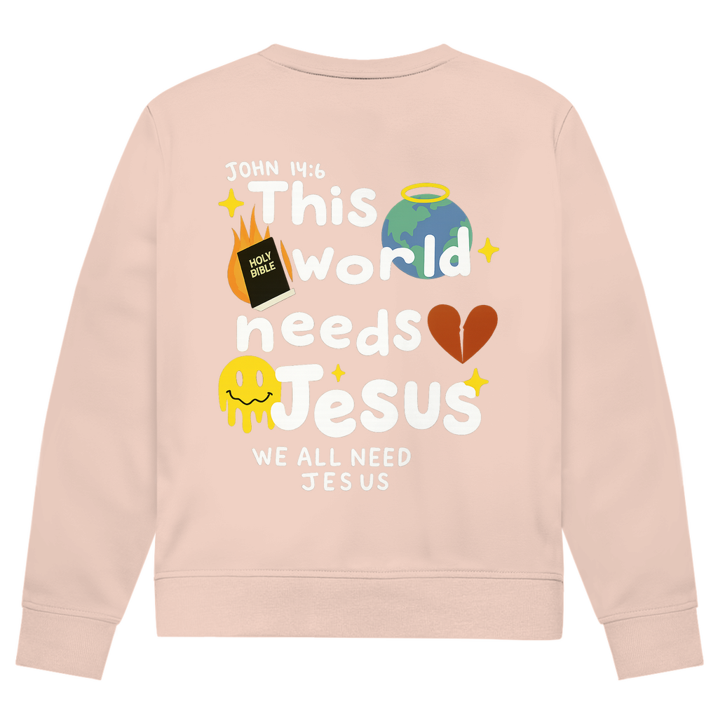 This world needs Jesus (BACKPRINT)