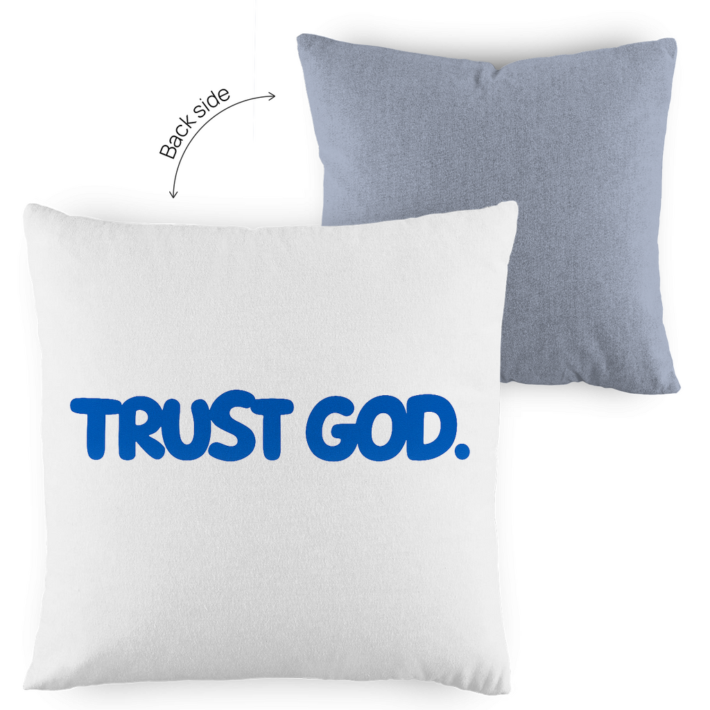 TRUST GOD