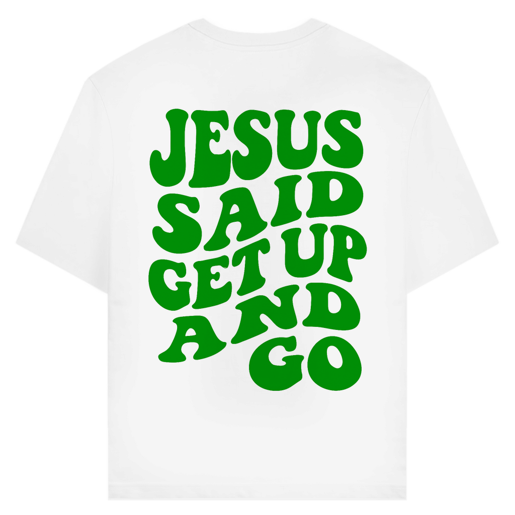JESUS SAID (BACKPRINT)