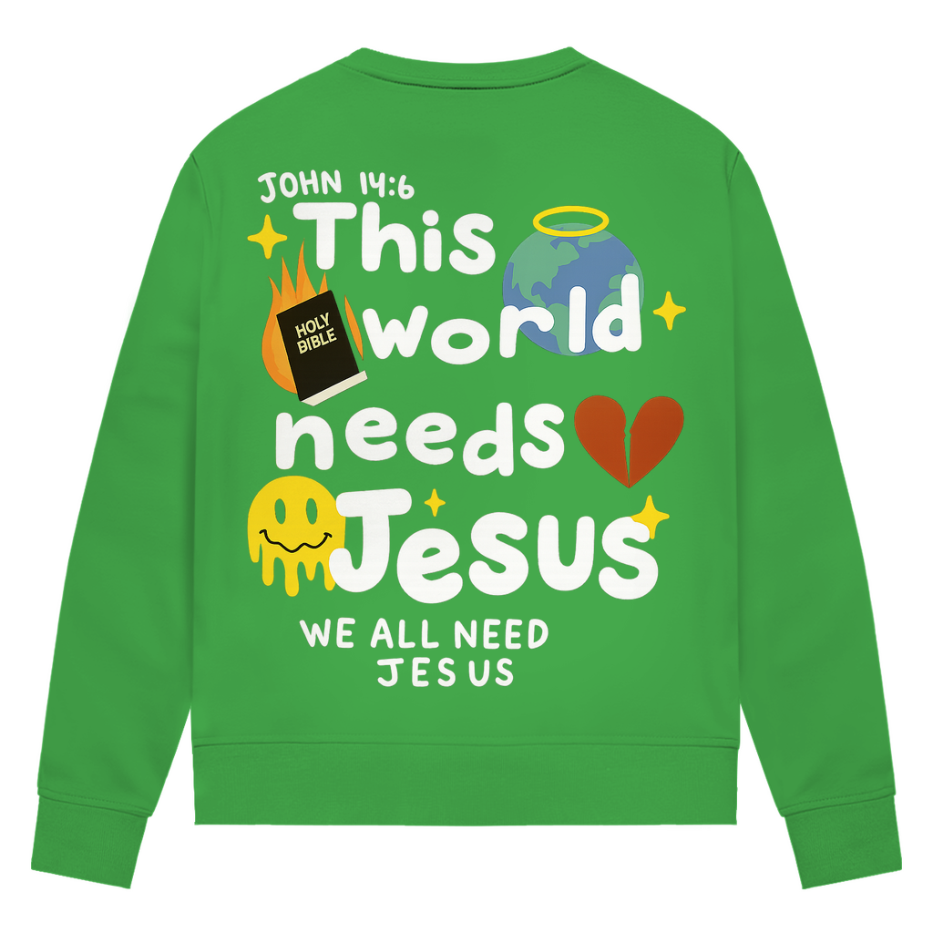 This world needs Jesus (BACKPRINT)