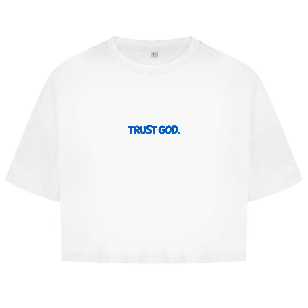 TRUST GOD